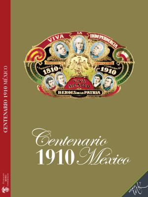 Cover of Centenario 1910 México