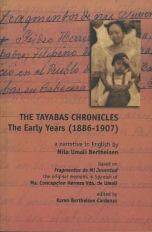 Cover of the book The Tayabas Chronicles by Blanche David-Gallardo