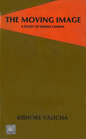 Cover of the book The Moving Image by V.V.Yardi