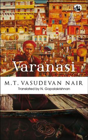 Cover of the book Varanasi by Karoor Nilakanta PIllai & Shanta Rameshwar Rao