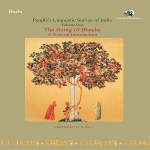 Cover of the book The Being of Bhasha by Saroja Sundararajan