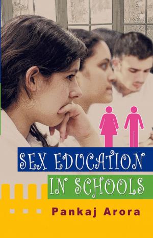 Cover of the book Sex Education in schools by Vinod Kumar Mishra