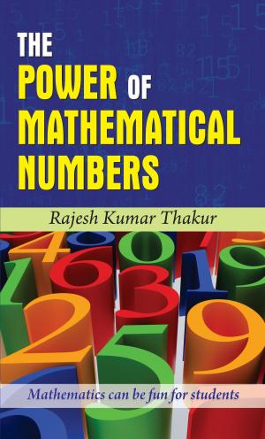 Cover of the book The Power Of Mathematical Numbers by M.K. Mazumdar