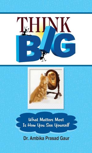 Cover of the book Think Big by Karen Daniels