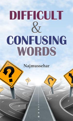 Cover of the book Difficult & Confusing Words by Pankaj Arora
