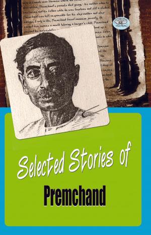 Cover of the book Selected Stories of Premchand by Vandana Kumari Jena