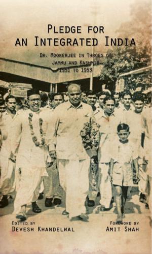 Cover of the book Pledge For An Integrated India by M.V.S.S. Sarma