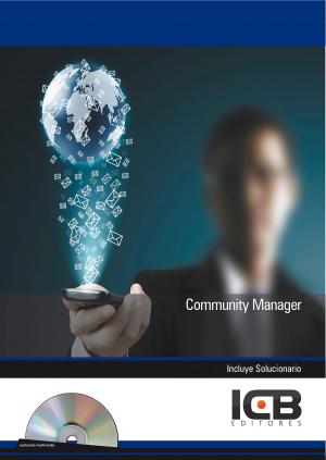 Cover of the book Community Manager by Andres Zamriver, Loly Zamriver