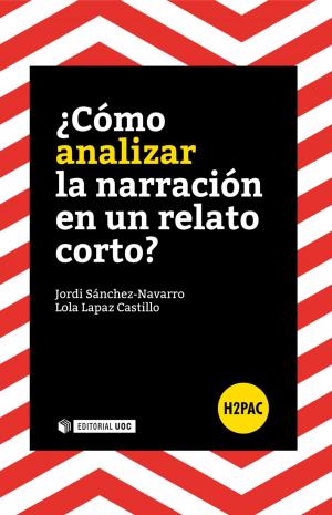 Cover of the book ¿Cómo analizar la narración en un relato corto? by Ruth Punton