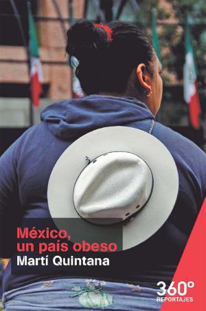 Cover of the book México, un país obeso by Miguel Túñez López, Carmen Costa-Sánchez