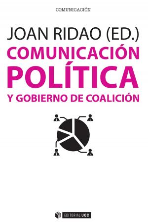 Cover of the book Comunicación política y gobierno de coalición by Lynn Rosalina Gama Alves