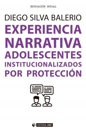 Cover of the book Experiencia Narrativa. Adolescentes institucionalizados por protección by Julie Tallard Johnson