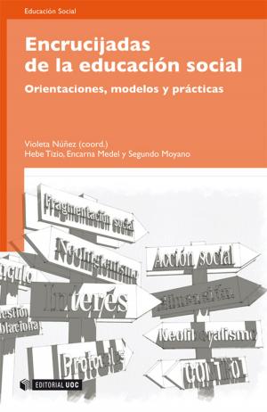 Cover of the book Encrucijadas de la educación social by Carmen Marta-Lazo, José Antonio  Gabelas Barroso, José Antonio Gabelas Barroso