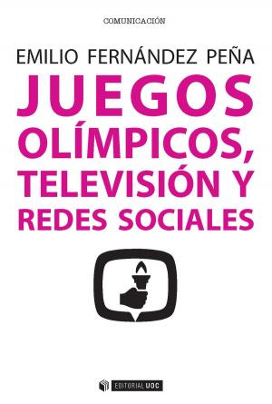 Cover of the book Juegos Olímpicos, televisión y redes sociales by Mercè Oliva Rota