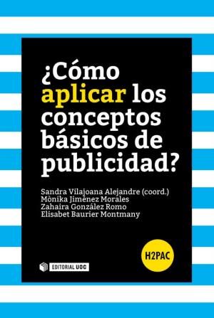Cover of the book ¿Cómo aplicar los conceptos básicos de publicidad? by David Fernández Quijada