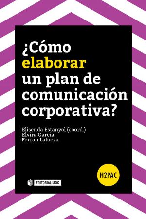 Cover of the book ¿Cómo elaborar un plan de comunicación corporativa? by Jordi Pérez Colomé
