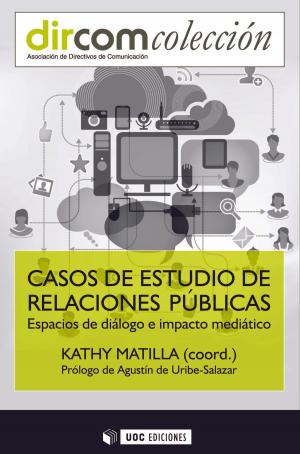 Book cover of Casos de estudio de relaciones públicas. Sociedad conectada: empresas y universidades