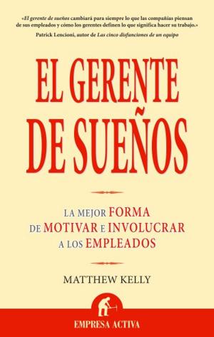 Cover of the book El gerente de sueños by Peter Bregman