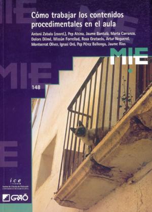 Cover of the book Cómo trabajar los contenidos procedimentales en el aula by Elena Cano García