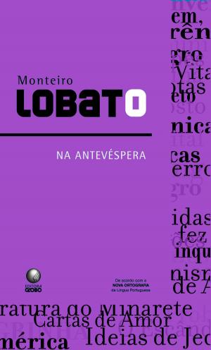 Cover of the book Na Antevespera by Monteiro Lobato