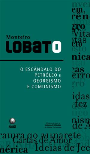 Cover of the book O escândalo do petróleo e Georgismo e comunismo  by Álvares de Azevedo