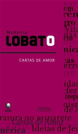 Cover of the book Cartas de Amor by Monteiro Lobato