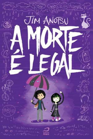 Cover of the book A Morte é Legal by Sid Castro