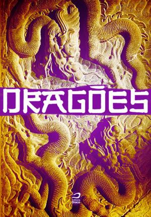 Cover of the book Dragões by Cirilo S. Lemos