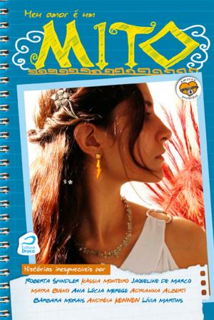 Cover of the book Meu amor é um mito by Loris G. Navoni