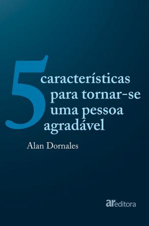 Cover of the book 5 características para tornar uma pessoa agradável by Oscar Trimboli