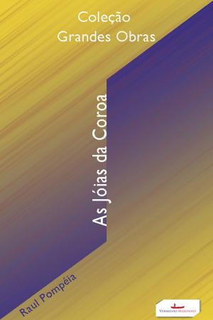 Cover of the book As jóias da coroa by Adolfo Caminha
