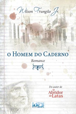 Cover of the book O Homem do Caderno by Robert Raymondsson
