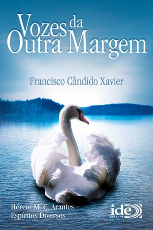 Cover of the book Vozes da Outra Margem by Antônio Lúcio, Espírito Luciano Messias
