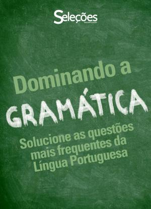Cover of the book Dominando a Gramática by Editors of Reader's Digest