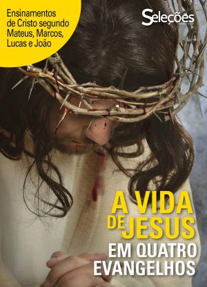 Book cover of A vida de Jesus em quatro Evangelhos