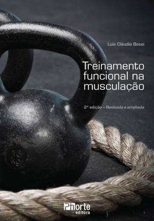Cover of the book Treinamento funcional na musculação by Artur Guerrini Monteiro, Alexandre Lopes Evangelista