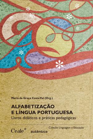 Cover of the book Alfabetização e língua portuguesa by César Guimarães, Vera V. França