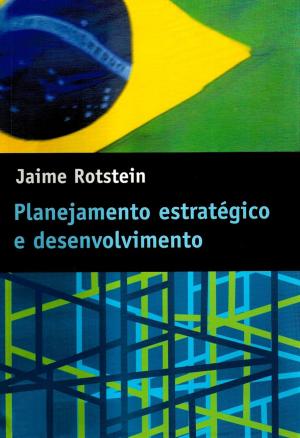 bigCover of the book Planejamento estratégico e desenvolvimento by 