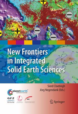 Cover of the book New Frontiers in Integrated Solid Earth Sciences by F. Oosterhuis, G. Scholl, F. Rubik