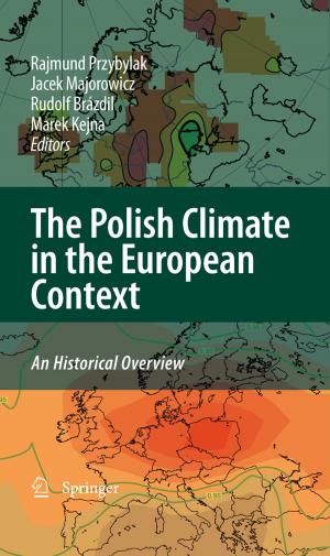 Cover of the book The Polish Climate in the European Context: An Historical Overview by D.S. Levi