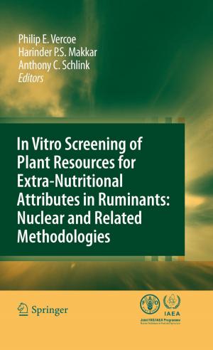 Cover of the book In vitro screening of plant resources for extra-nutritional attributes in ruminants: nuclear and related methodologies by 
