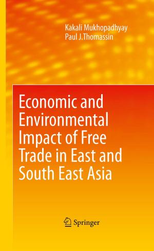 Cover of the book Economic and Environmental Impact of Free Trade in East and South East Asia by Robert S. Cohen