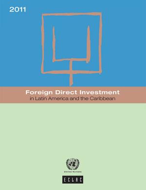 Cover of Foreign direct Investment in Latin America and the Caribbean 2011