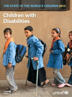 Cover of State of the World's Children Report 2013