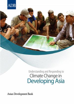 Cover of the book Understanding and Responding to Climate Change in Developing Asia by Fook Yen Chong, Raymond Tay