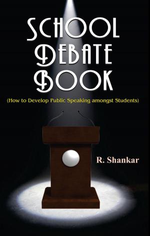 Cover of the book School Debate Book by Mahesh Dutt Sharma