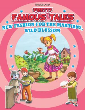 Book cover of New Fashion for the Martians AND Wild Blossom