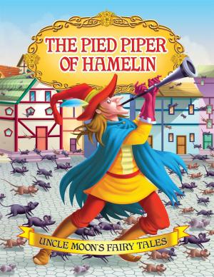Cover of the book The Pied Piper of Hamelin by Anuj Chawla