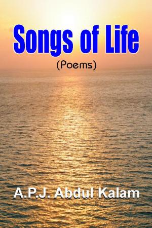 Cover of the book Songs of Life by Ibraheem Dooba, Ph.D.