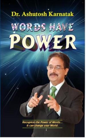 Cover of the book Words Have Power by Vinod Kumar Mishra